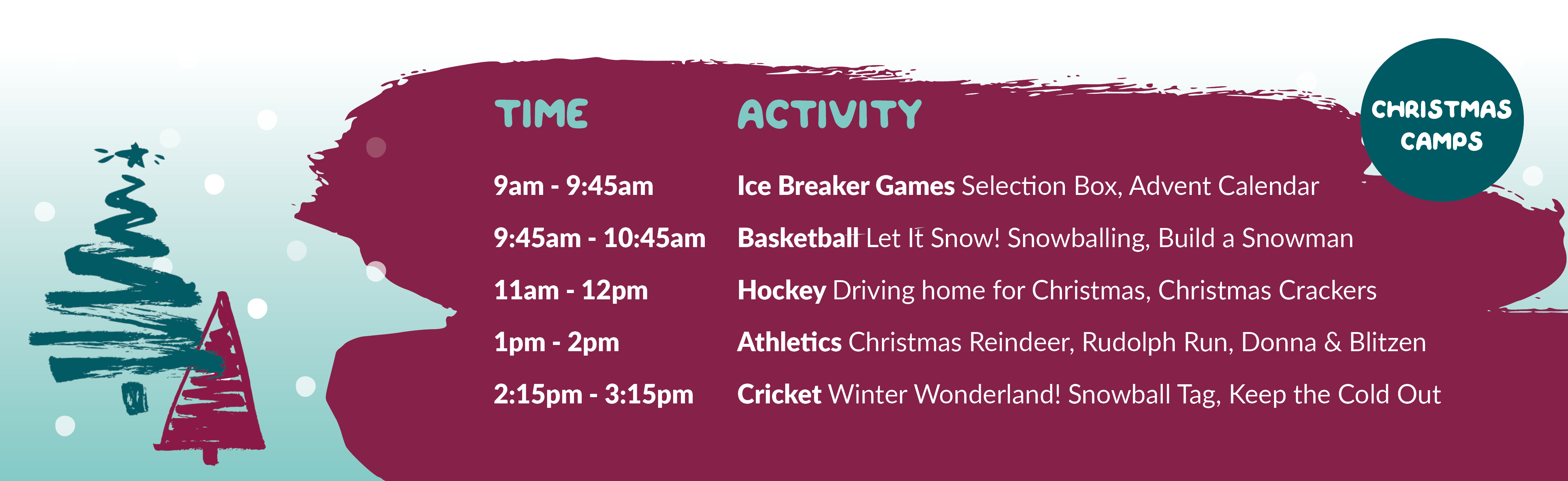 Christmas Holiday Camps 2 timetable